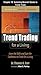 Trend Trading for a Living, Chapter 10 - Selecting Bearish St... by Thomas K. Carr