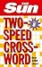 The Sun Two-Speed Crossword Book 8 (The Sun Puzzle Books)