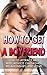 HOW TO GET A BOYFRIEND: HOW...