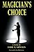 Magician's Choice by Todd Gipstein