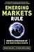 Emerging Markets Rule: Growth Strategies of the New Global Giants