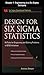 Design for Six SIGMA Statistics, Chapter 1 - Engineering in a... by Andrew Sleeper