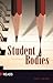 Student Bodies