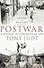Postwar: A History of Europe Since 1945