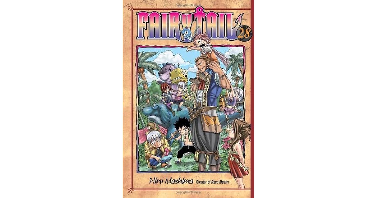 Fairy Tail, Vol. 28 (Fairy Tail, #28) by Hiro Mashima