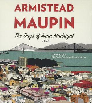 The Days of Anna Madrigal
