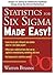 Statistics for Six SIGMA Ma...