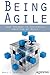 Being Agile: Your Roadmap t...