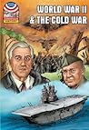 World War II & the Cold War: 1940-1960- Graphic U.S. History (Saddleback Graphic: U.s. History) World War II & the Cold War: 1940-1960- Graphic U.S. History (Saddleback Graphic: U.s. History)