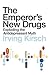 The Emperor's New Drugs: Exploding the Antidepressant Myth