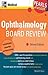 Ophthalmology Board Review: Pearls of Wisdom