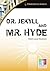 Dr. Jekyll and Mr. Hyde Int...