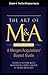 The Art of M&A, Fourth Edit...