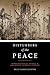 Disturbers of the Peace: Representations of Madness in Anglophone Caribbean Literature (New World Studies)
