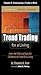 Trend Trading for a Living,...