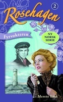 Fyrvokteren (Rosehagen #2)