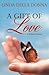 A Gift of Love: A Widow's Memoir