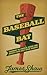 The Baseball Bat: Learning ...