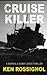 Cruise Killer (Marsha & Danny Jones Thriller)