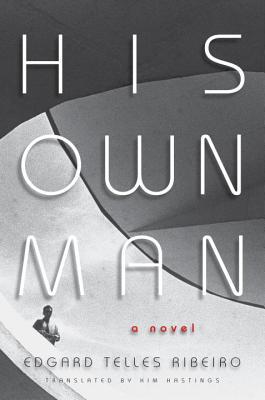His Own Man by Edgard Telles Ribeiro