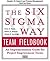 The Six SIGMA Way Team Fiel...
