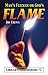 Man's Flicker or God's Flame