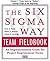 The Six SIGMA Way Team Fieldbook: An Implementation Guide for Process Improvement Teams: Power Tools for "Define"