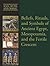 Beliefs, Rituals, and Symbols of Ancient Egypt, Mesopotamia, ... by Samuel George Frederick Bra...
