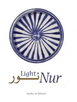 Nur: Light in Art and Science from the Islamic World