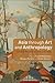 Asia Through Art and Anthropology by Fuyubi Nakamura