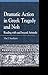 Dramatic Action in Greek Tragedy and Noh: Reading with and beyond Aristotle (Greek Studies: Interdisciplinary Approaches)
