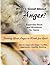 What's Good About Anger? For Teens by Lynette J. Hoy