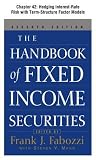 The Handbook of Fixed Income Securities, Chapter 42 - Hedging Interest-Rate Risk with Term-Structure Factor Models