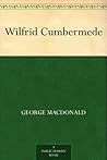Wilfrid Cumbermede