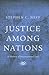 Justice among Nations by Stephen C. Neff