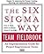 The Six SIGMA Way Team Fiel...