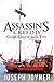 Assassin's Creed 4 Game Guide and Tips by Joseph Joyner