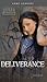 Deliverance by Anne E. Schraff