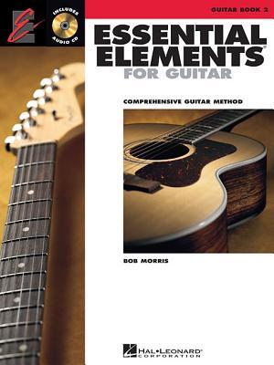 Essential Elements for Guitar Book 2 | Comprehensive Guitar Method with Online Audio | Chords, Music Theory, Fingerpicking, and Improvisation | Guitar Songbook with 50+ Songs and Exercises (Paperback)