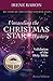 Unraveling The Christmas Star Mystery by Irene Baron