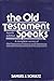The Old Testament Speaks