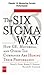 The Six Sigma Way, Chapter 14 by Roland R. Cavanagh