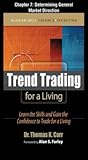 Trend Trading for a Living, Chapter 7 - Determining General Market Direction