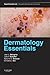 Dermatology Essentials