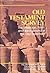 Old Testament Survey: The Message, Form and Background of the Old Testament