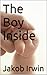 The Boy Inside