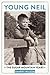 Young Neil: The Sugar Mount...