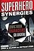 Superhero Synergies: Comic ...