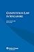 Competition Law in Singapore by Lim Chong Kin