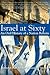 Israel at Sixty by Deborah Hart Strober